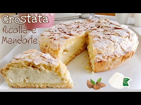 CROSTATA RICOTTA E MANDORLE CREMOSA facile e veloce RICOTTA AND ALMOND TART