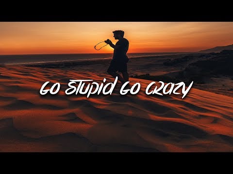 download lagu mp3 mp4 Go Stupid, download lagu Go Stupid gratis, unduh video klip Download Go Stupid Mp3 dan Mp4 Free All Gratis