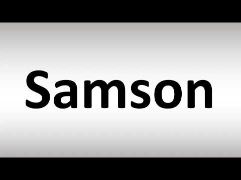How to Pronounce Samson