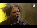 Sleep When I'm Dead The Cure RAH 2014 [Live]