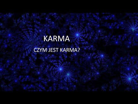 Karma. Czym jest karma?