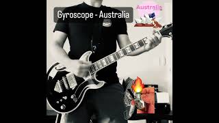 Australia by Gyroscope on guitar (Full Version)