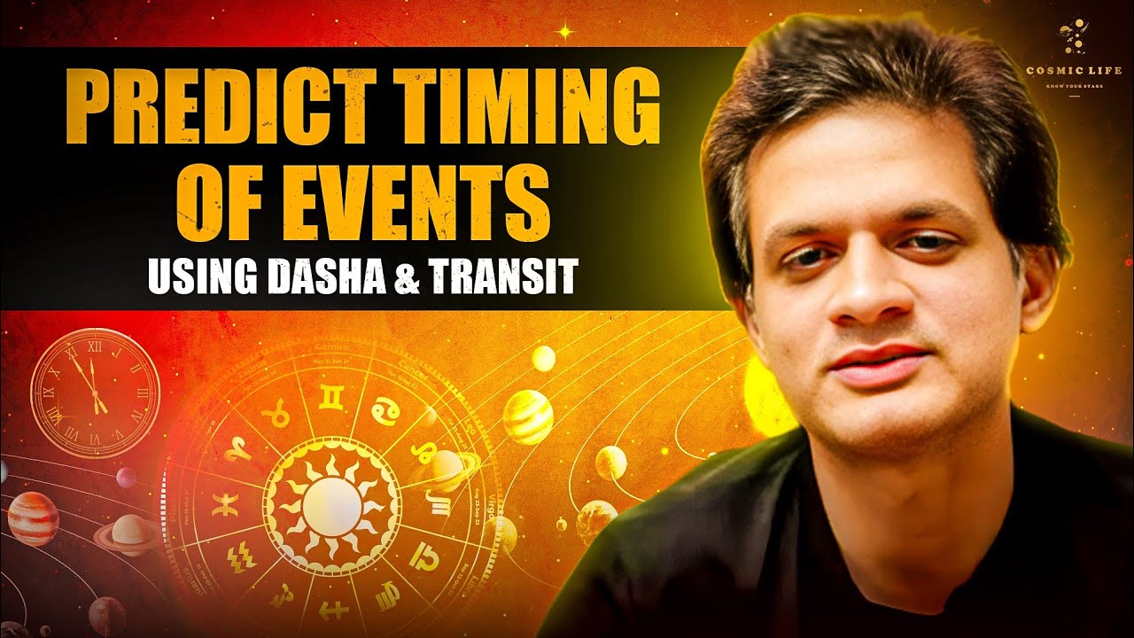 "Timing Life Events with Dasha and Transits | Vedic Astrology | Cosmic Life" Hindi