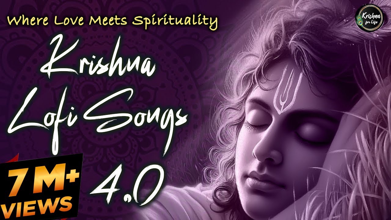 Krishna Lofi Songs 4.0 | Slow & Reverb | The Sound Of Inner Peace | Relaxing Lofi Song