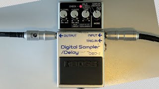 Boss DSD-2 Digital Sampler/Delay - What To Know & Where To Buy