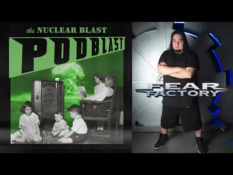 NUCLEAR BLAST PODBLAST - Ep.19: Fear Factory, Thy Art Is Murder, Soulfly, Venom Inc.