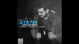 Amirhossein Eftekhari - "Atash" OFFICIAL AUDIO