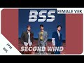 BSS - 7PM (Feat. Peder Elias) | Female Version