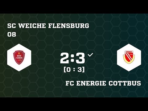 SC Weiche Flensburg 08 VS FC Energie Cottbus Full 24.05.18