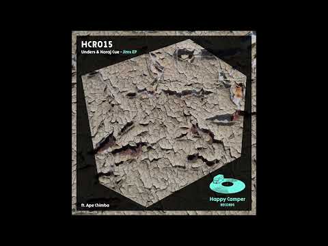 Unders & Noraj Cue - Jims ( ft. Ape Chimba ) ( Extended Mix ) ( 2021 )