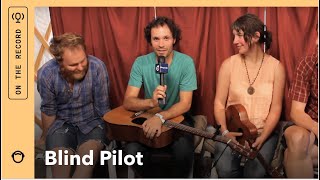 On The Record: Blind Pilot Talks Helio Sequence