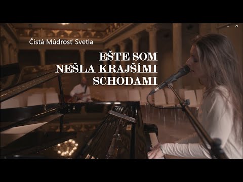 Dominika Gurbaľová - Čistá Múdrosť Svetla (Schody/Ešte som nešla krajšími schodami) - live verzia