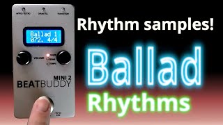 BeatBuddy Mini 2 - Ballad rhythms