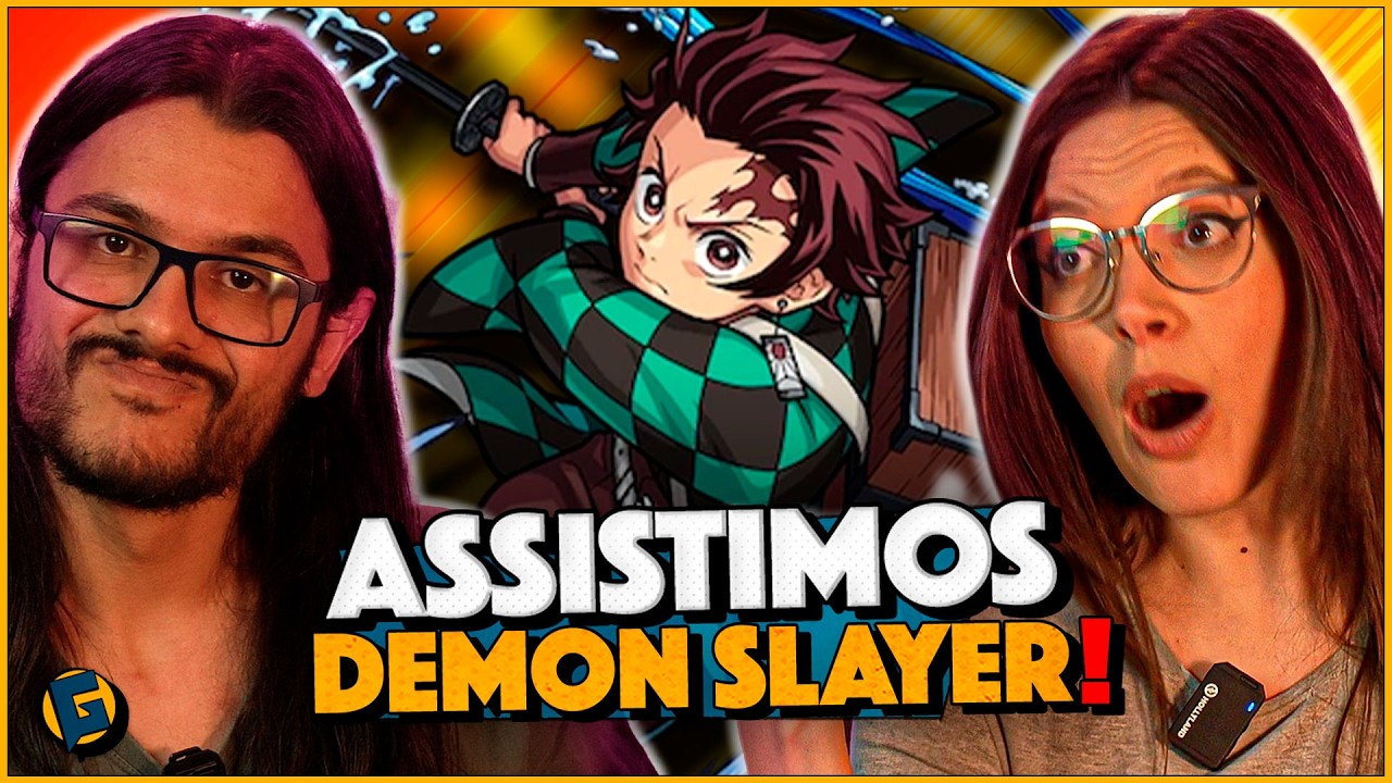 ASSISTIMOS DEMON SLAYER! 1ª Temporada