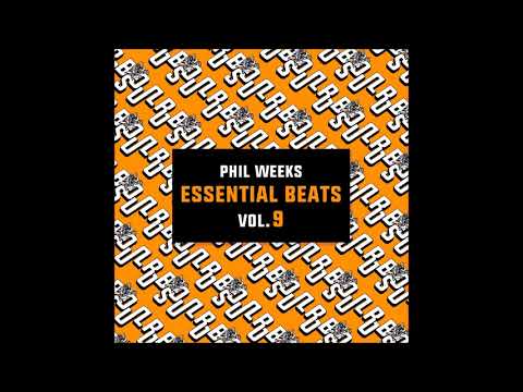 Phil Weeks - Love Come Down feat.Ladybird (Essential Beats Vol.9)