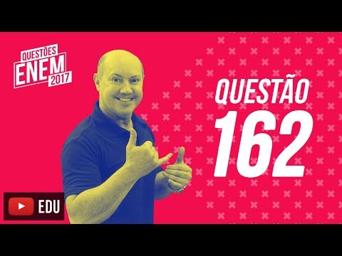 Enem 2017 - Matemática | Questão 162 (Caderno Amarelo)