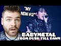 First Time Hearing BABYMETAL From Dusk Till Dawn Reaction