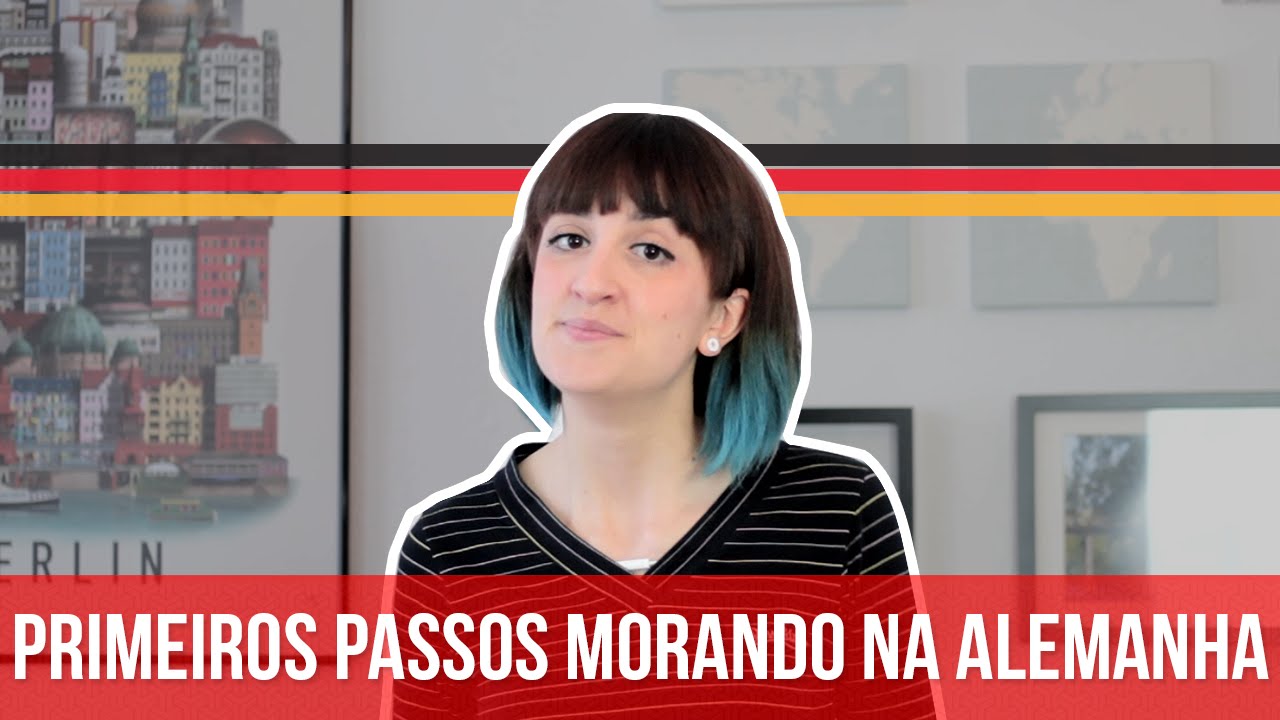 Primeiros passos ao chegar (para morar) na Alemanha  - VEDA 23 - Alemanizando