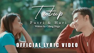 Download lagu PUTRI & HARI TUTUP mp3 Download lagu PUTRI & HARI TUTUP mp3