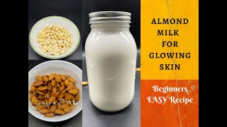 Download lagu Almond Milk for glowing skin / How to make Almond Milk Recipe mp3 Download lagu Almond Milk for glowing skin / How to make Almond Milk Recipe mp3
