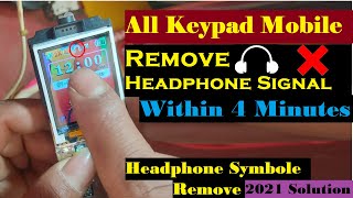 All china Keypad mobile headphone symbol Remove solution 2021 || 100% Working