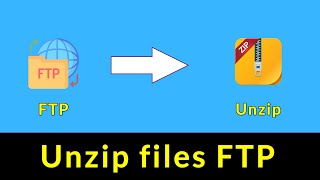 Unzip files on Filezilla FTP