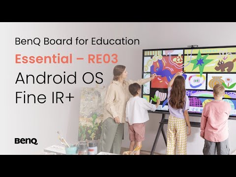 BenQ Board Essential - RE03 | Android OS and Fine IR+ | BenQ Education