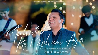 Muhabat Ka Nishan Aya