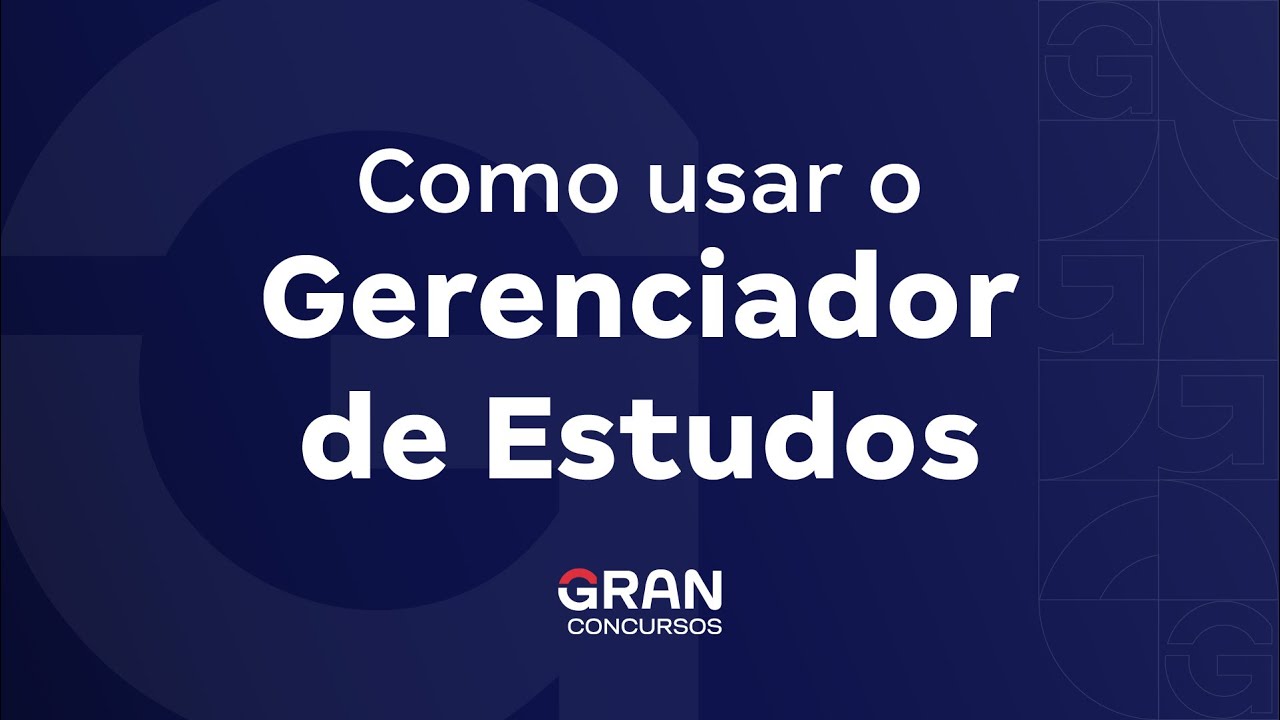 Gran Tutorial | Como usar o Gerenciador de Estudos do Gran