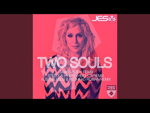 Two Souls (Austin Leeds & Redhead Roman Remix)