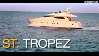DJ Antoine vs Timati feat  Kalenna   Welcome to St  Tropez DJ Antoine vs Mad Mark Remix Lyrics