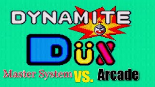 Master System vs. Arcade #1 - Dynamite Dux