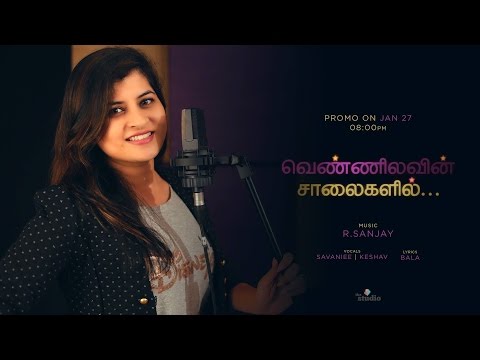 Vennilavin Salaigalil -Tamil Music Video Promo
