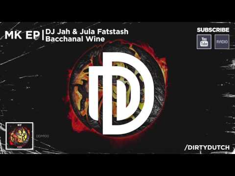 05. DJ Jah & Jula Fatstash - Bacchanal Wine