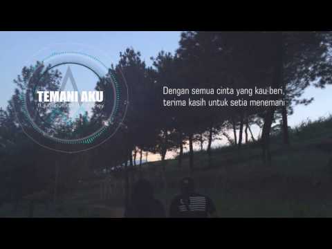 Temani Aku (feat. Ebeng Acom, Rhaney Haulussy) [Lyrics Video]
