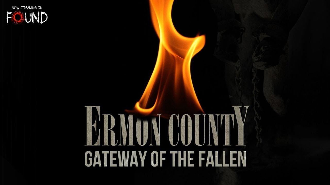 Miniature de la vidéo Ermon County: Gateway of the Fallen | Official Trailer | Stream for FREE on FOUND du film Ermon County: Gateway of the Fallen