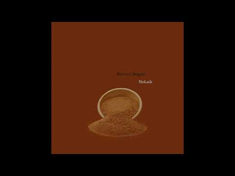 NoLak + Brown Sugar (Audio)