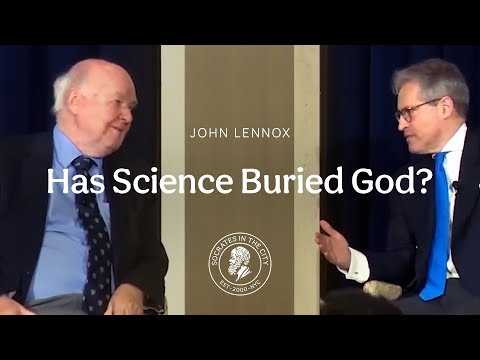 John Lennox: Has Science Buried God?