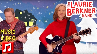 Best Kids Songs - "Children Go Where I Send Thee" by Laurie Berkner w/ Brady Rymer - A Holiday Song