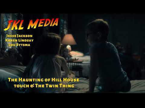 JKL Media: Episode 57 - The Haunting of Hill House - Ep 3 & 4