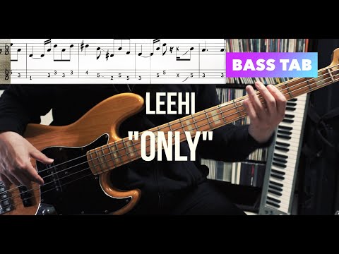 LeeHi - ONLY (Bass Cover) Bass Tabs