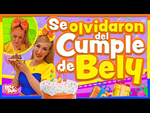 Se olvidaron del Cumpleaños de Bely - Bely y Beto