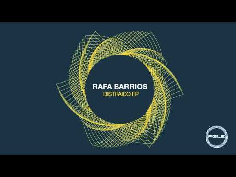 Rafa Barrios - Distraido (Original Mix)