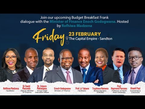 Budget Breakfast Frank Dialogue FT the Finance Minister, Enoch Godongwana.