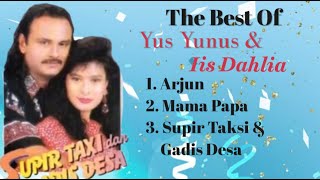 Download lagu Yus Yunus - & Iis Dahlia - Arjun - Supir Taxy & Gadis Desa - Mama Papa mp3