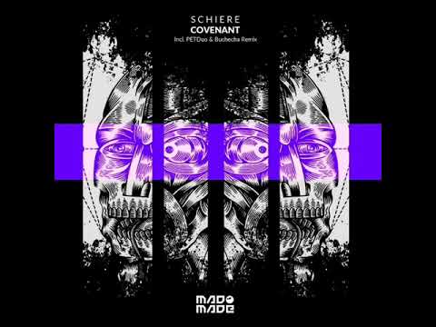 Schiere - Covenant (Original Mix)
