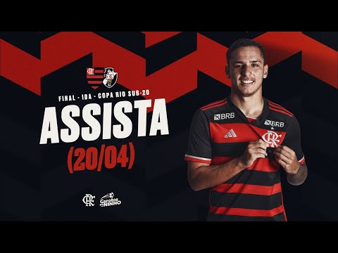Copa Rio Sub-20 - Final - Jogo 1 | Flamengo x Vasco - AO VIVO - 20/04