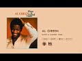 Al Green - Have A Good Time (Official Audio)