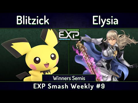 EXP SW # 09 | Blitzick (Pichu) vs Elysia (Corrin) | Winners Semis | SSBU Ultimate Tournament