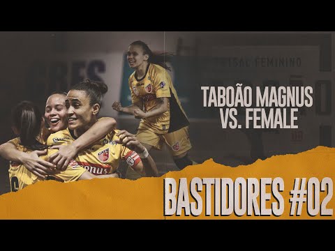 BASTIDORES - TABOÃO MAGNUS VS  FEMALE